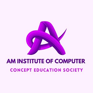 AM INSTITUTE OF COMPUTER CONCEPT EDUCATION SOCIETY