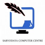 Profile picture of SARVODAYA COMPUTER CENTRE