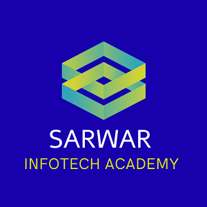 SARWAR INFOTECH ACADEMY